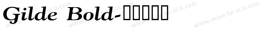 Gilde Bold字体转换
